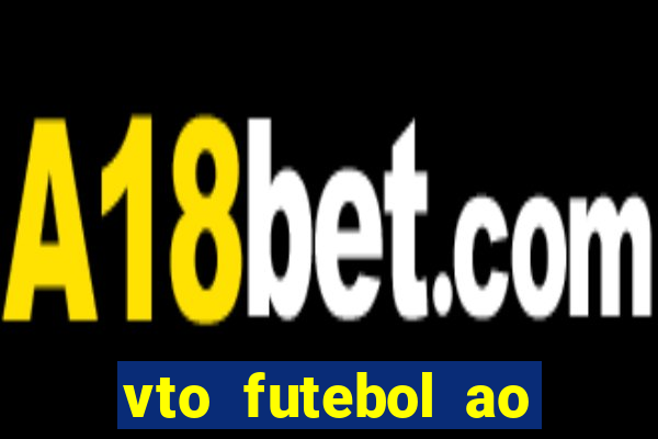 vto futebol ao vivo flamengo